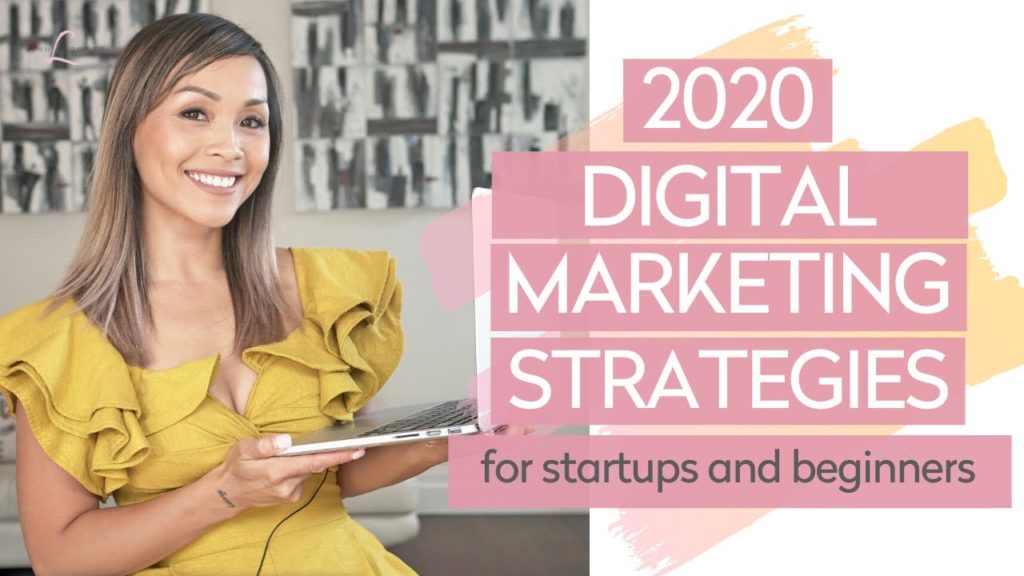 2020 DIGITAL MARKETING STRATEGY for startups and beginners