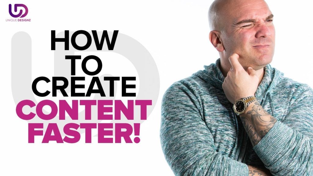 Content Creation 2020: How To Create Content Faster - The Brand Doctor