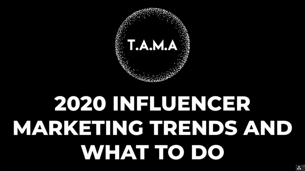 2020 Influencer Marketing Trends and What To Do
