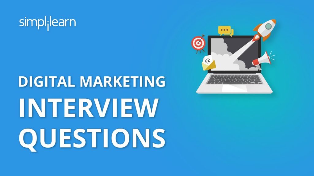 Digital Marketing Interview Questions And Answers 2020 | Digital Marketing Interview | Simplilearn