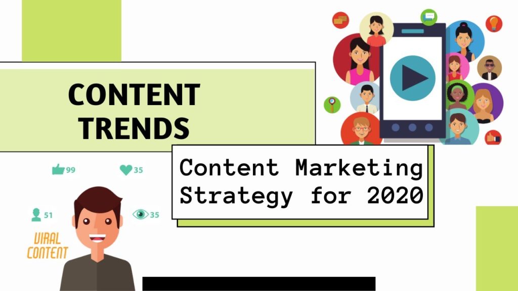 8 Effective Content Marketing Strategy Trends in 2020  for Blogging, Guest Post & Website Ranking