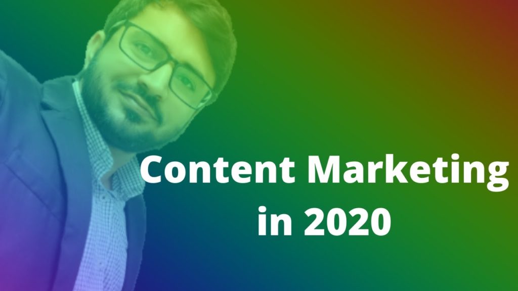 Content Marketing in 2020, a strategy that can help you to meet anyone and sell him your services