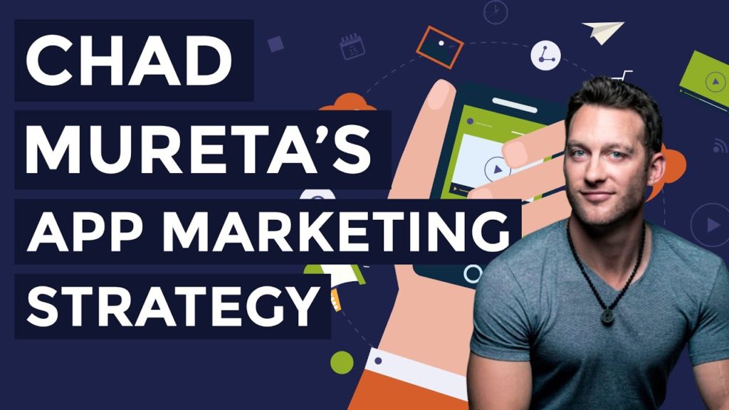 Chad Mureta's App Marketing Strategy (App Empire)