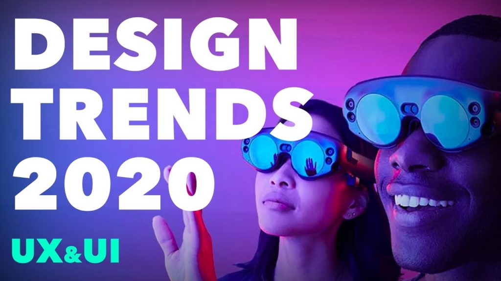 Design Trends 2020 (For UX / UI Designers)