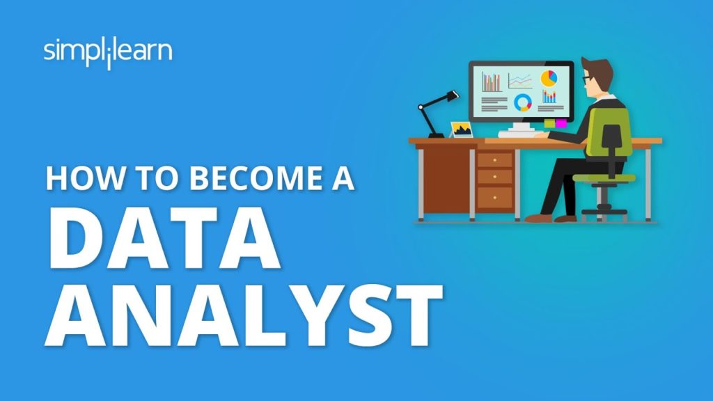 How To Become A Data Analyst? | Data Analyst Skills, Roles And Responsibilities 2020 | Simplilearn