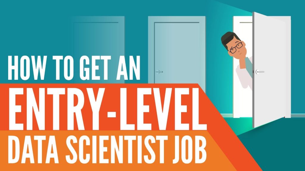 How to Get an Entry-Level Data Scientist Job?