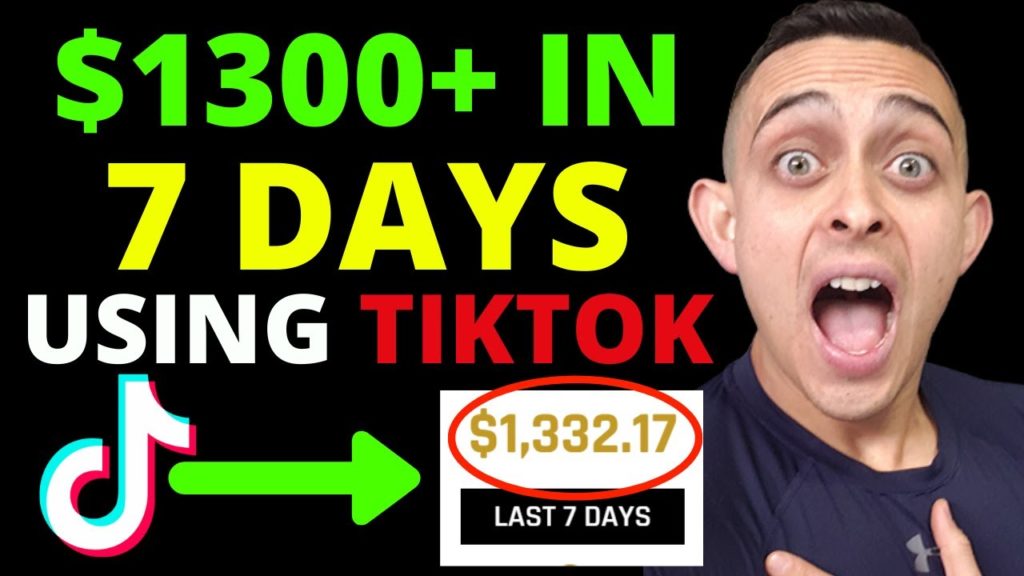 $1332 In 7 Days Using Tik Tok Marketing Strategies & HOW TO MAKE MONEY WITH TIKTOK 2020