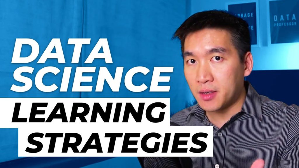 Data Science 101: Strategies for Learning Data Science in 2020