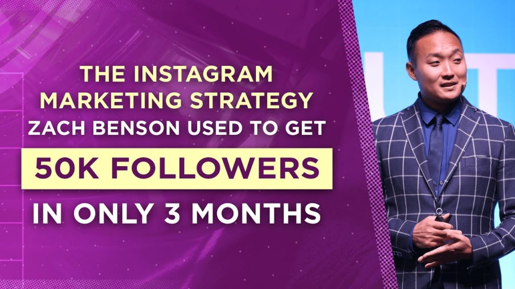 [Part 1] The Instagram Marketing Strategy Zach Benson Used to Get 50k Followers in 3 Months