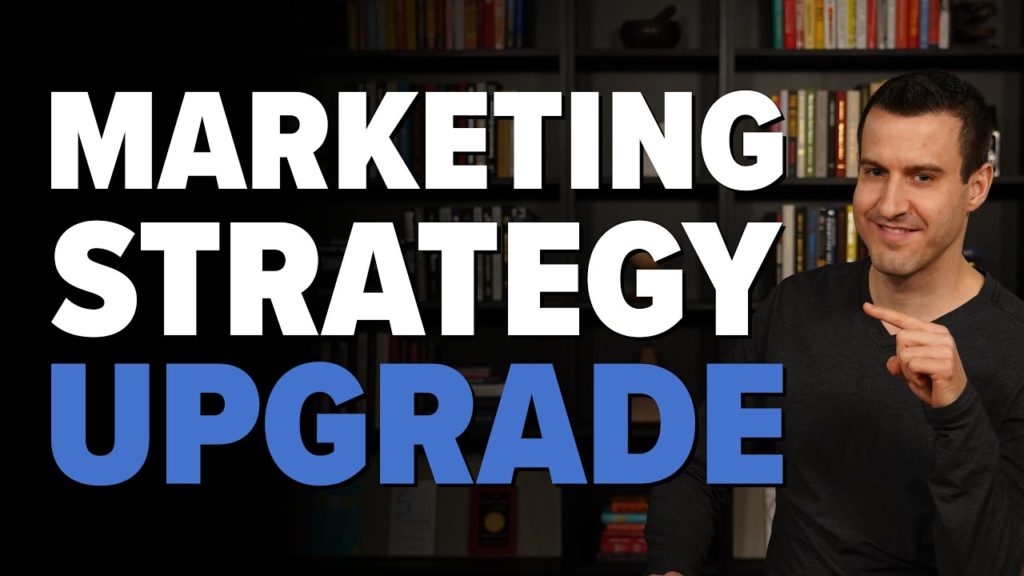 How To UPGRADE Your Marketing Strategy For Long-Term Growth - Tip 7 of 21
