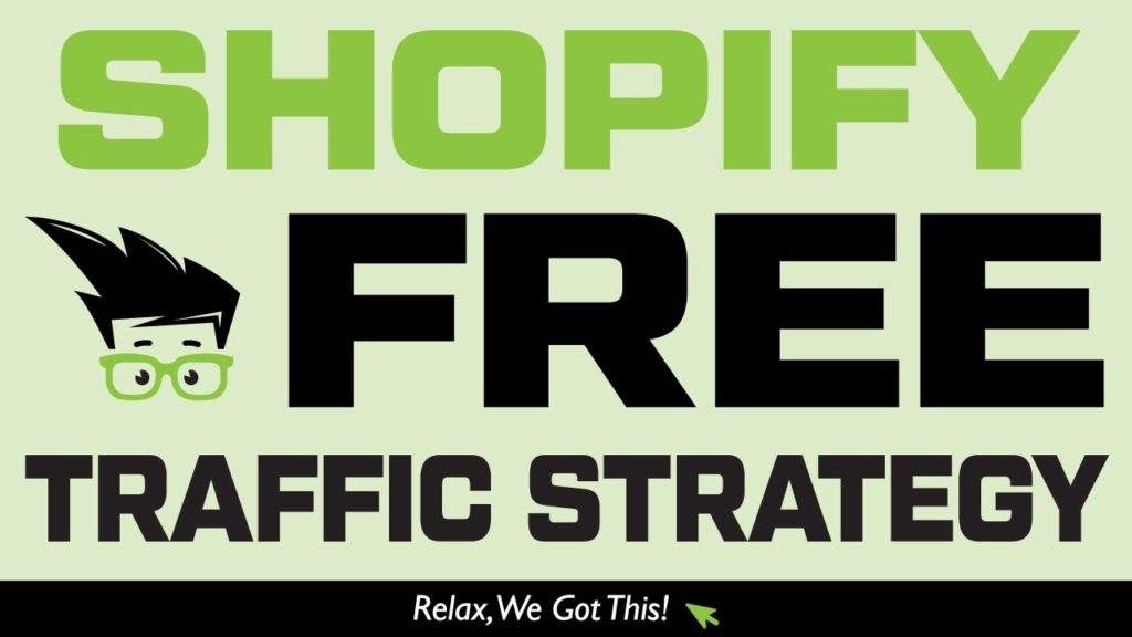 Shopify Free Traffic Strategy + Facebook Marketing