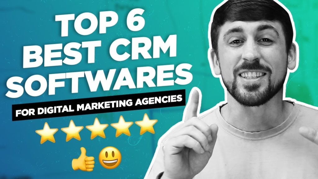 Top 6 BEST CRM Software For Digital Marketing Agencies